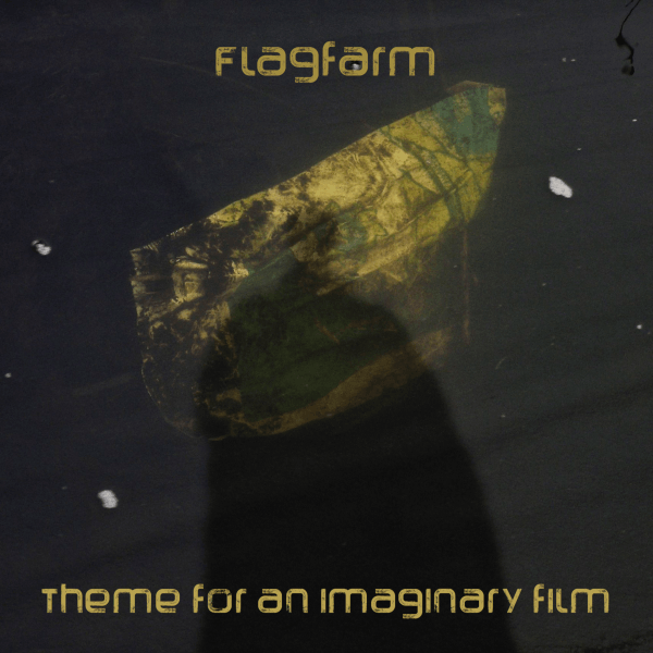Theme for an imaginary film